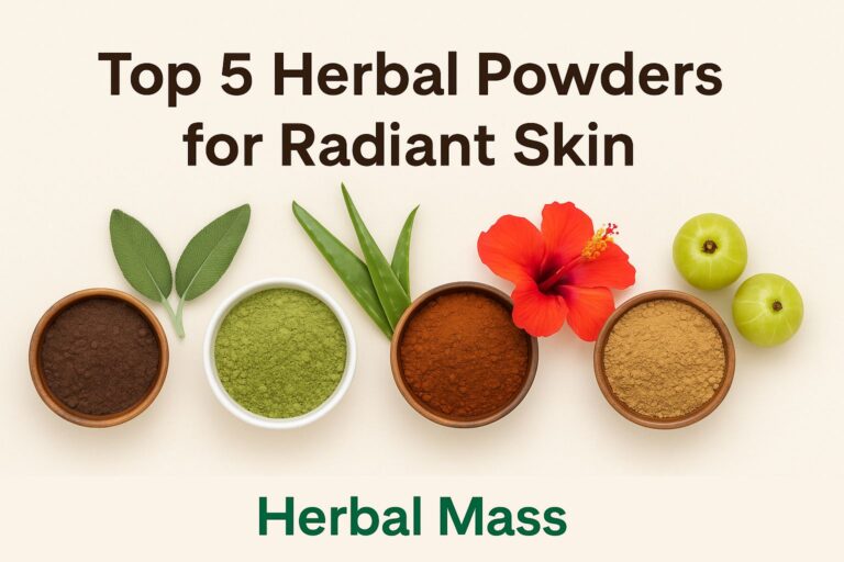 Top 5 Herbal Powders for Skin Care and Natural Glow